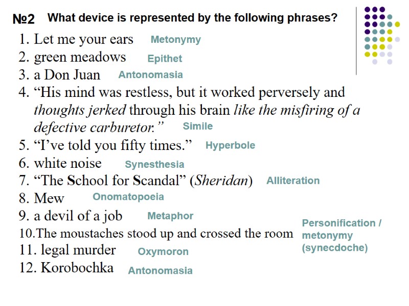 Let me your ears green meadows a Don Juan “His mind was restless, but